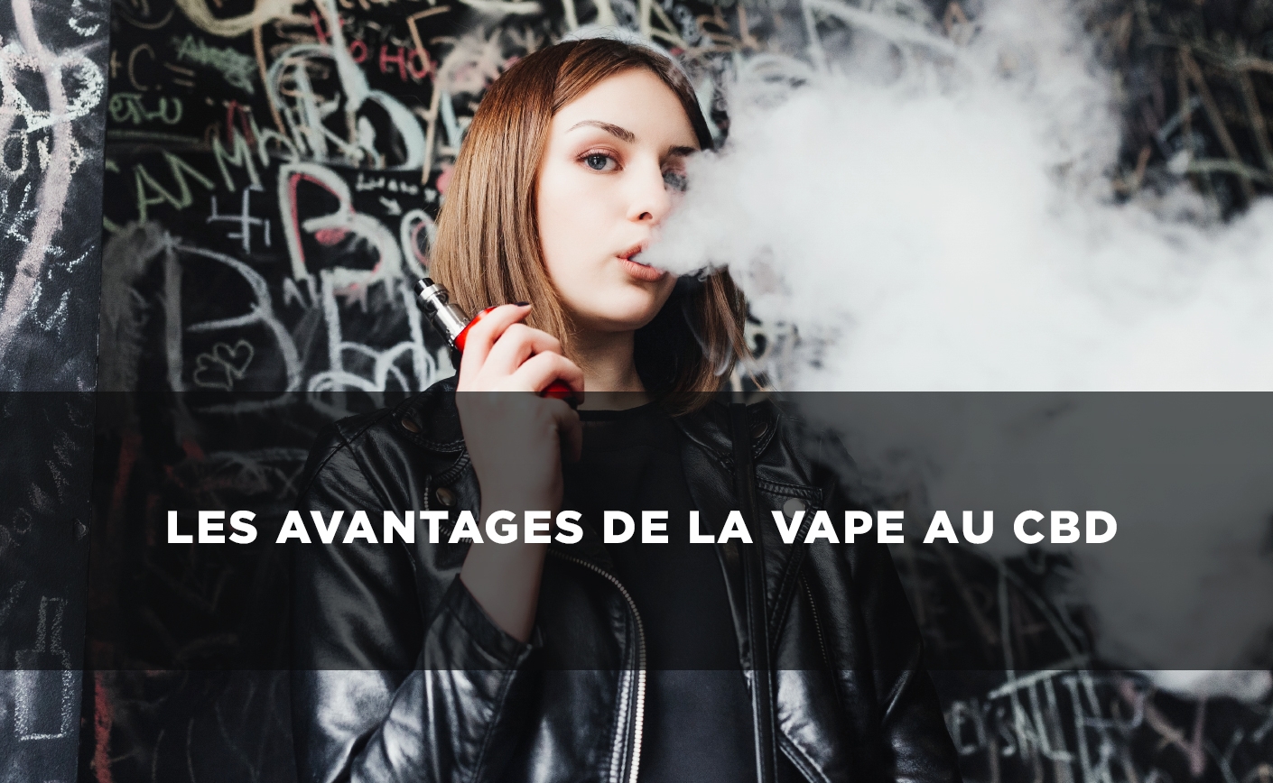 Les avantages de la vape au CBD